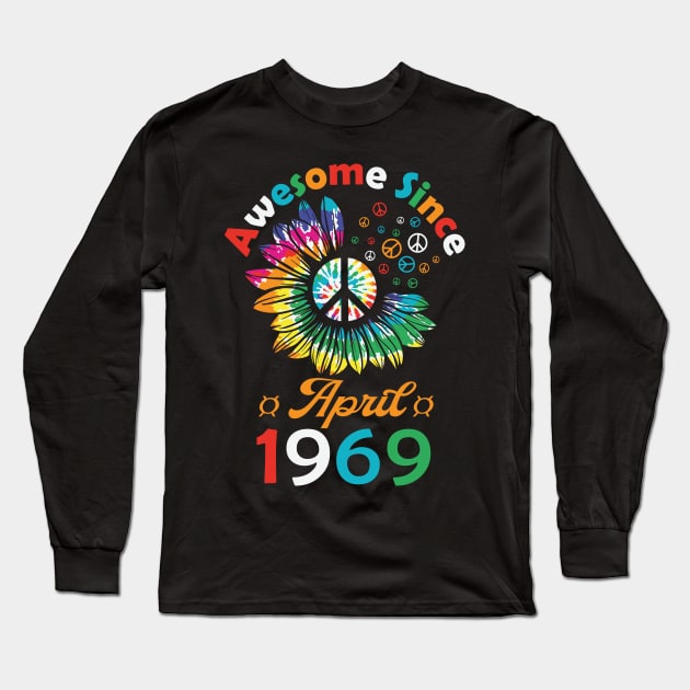 Funny Birthday Quote, Awesome Since April 1969, Retro Birthday Long Sleeve T-Shirt by Estrytee